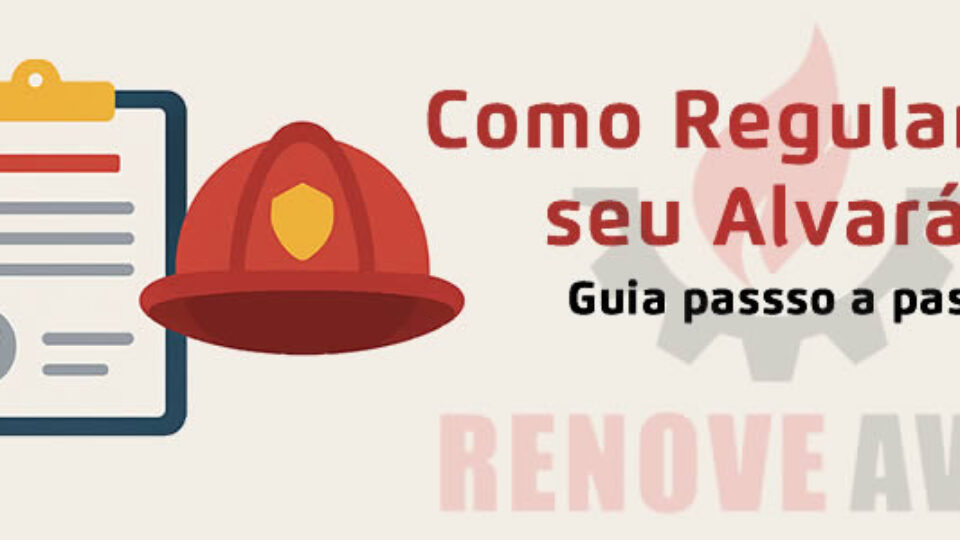 Como Regularizar um Alvará de Funcionamento: Passo a Passo Completo