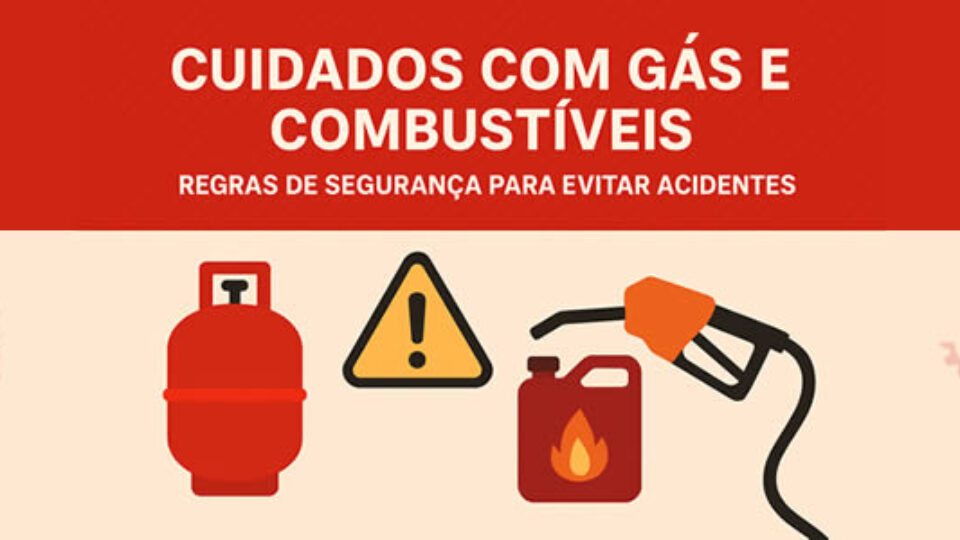 Cuidados com Gás e Combustíveis: Segurança Essencial para Evitar Acidentes